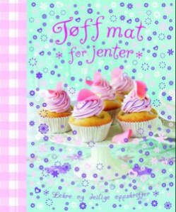 tøff mat for jenter